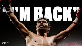 The Legend Manny Pacquiao is BACK on July 19th