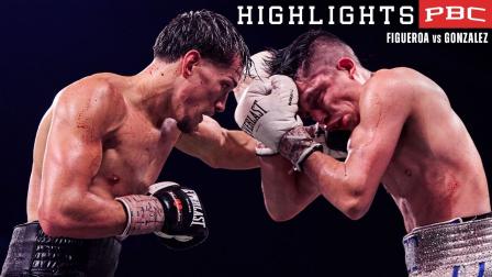 Figueroa vs Gonzalez HIGHLIGHTS: July 19, 2025 | PBC PPV on Prime Video
